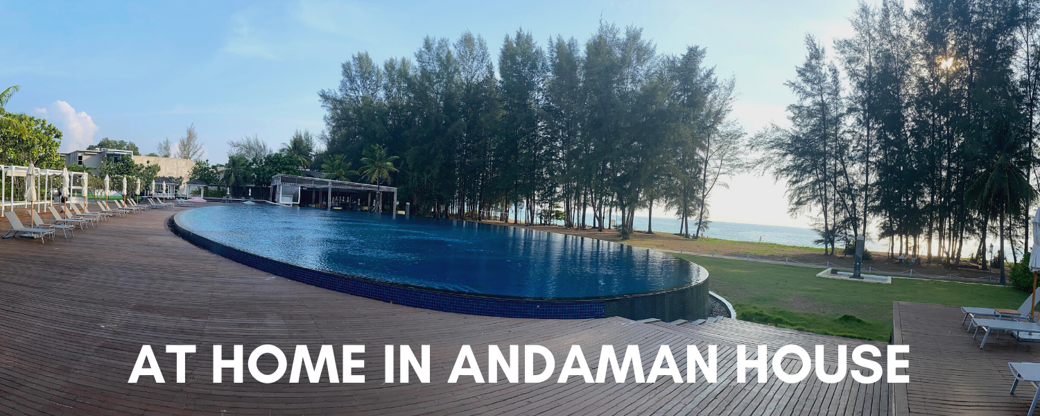 Andaman House, Mai Khao Beach, as a Family